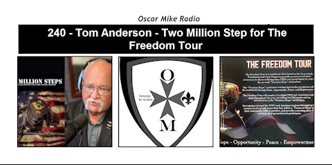 240 - Tommy Anderson - Two Millions Steps for The Freedom Tour