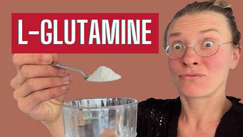 L-Glutamine for Gut Healing: Safe or Dangerous?