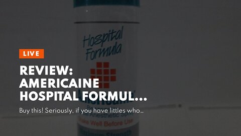 Review: Americaine Hospital Formula, Maximum Strength Benzocaine Topical Anesthetic Spray, For...