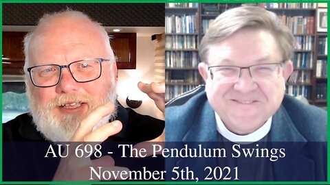 Anglican Unscripted 698 - The Pendulum Swings