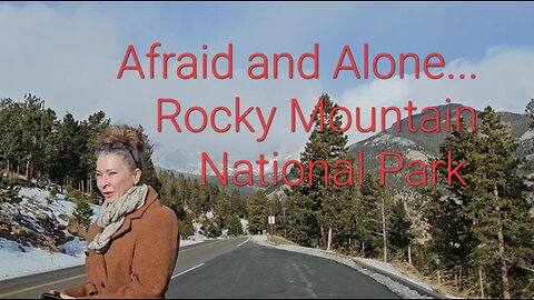 19. Alone and Scared at Rocky Mountain National Park #travelvideos #vantravel #fitness