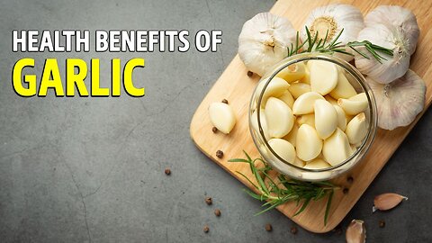 Health benefits of Garlic