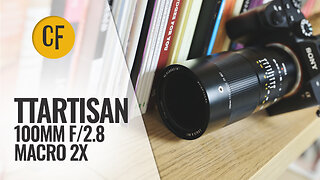 TTArtisan 100mm f/2.8 Macro 2x lens review