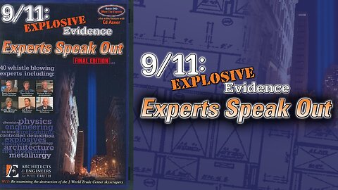 9/11 Explosive Evidence - Experts Speak Out (DOCUMENTARY)