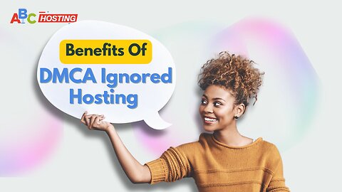 Benefits of DMCA Ignored Hosting | DMCA Ignored | #QloudHost