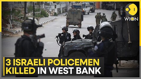 West Bank Raid: 3 Israeli policemen killed in West Bank shooting, says IDF | WION Pulse