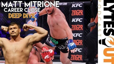 Matt Mitrione Career Close DEEPDIVE (Ep. 122)