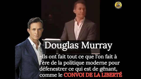 Douglas Murray, la corruption des journalistes Canadiens et du gouvernement