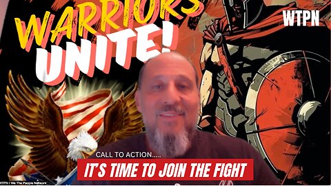 WTPN - WARRIORS UNITE - CALL TO ACTION - COMMENTARY DOUG MOLLO