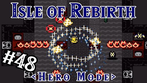 Blighted Abyss - Isle of Rebirth (Hero Mode) | Zelda Classic: Part 48