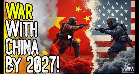 US NAVY WAR WITH CHINA BY 2027! - As World War 3 Approaches, The BIGGEST War Of All Is Planned