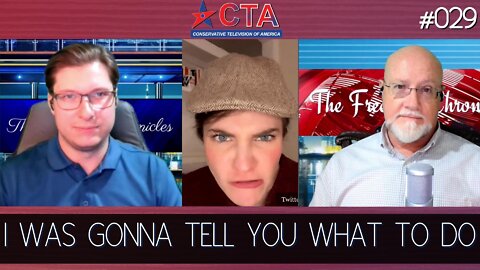 The Freedom Chronicles Episode #029 - "I was gonna tell you what to do"