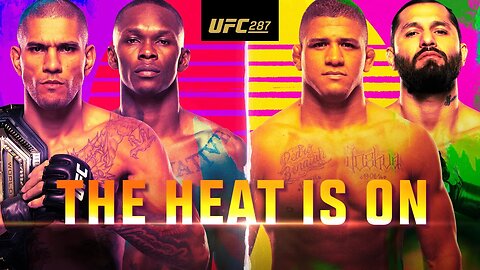 UFC 287: Pereira vs Adesanya 2 - The Heat Is On | Official Trailer | April 8