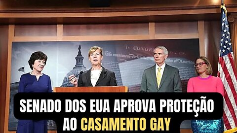 SENADO DOS EUA APROVA PROTEÇÃO AO CASAMENTO GAY