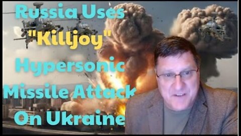 Scott Ritter: "Russia Uses "Killjoy" Hypersonic Missile Attack On Ukraine; Zelensky Pleads For Help