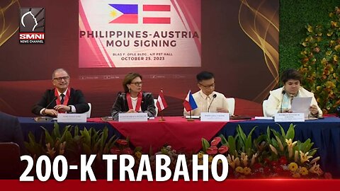 Kasunduan na magbibigay ng 200-K trabaho sa mga Pilipino, nilagdaan ng Pilipinas at Austria