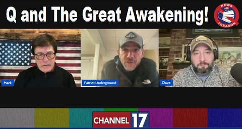 Dave & Mark With Patriot Underground: Q and The Great Awakening! (3.9.24)