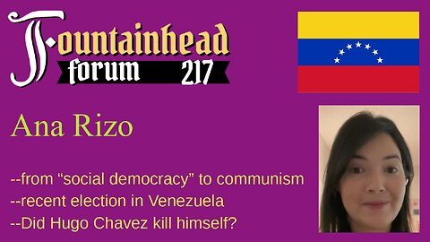 FF-217: Ana Rizo on Venezuela and the communism of Chavez and Maduro