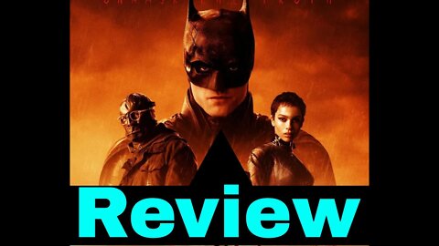 The Batman Review - No Spoilers