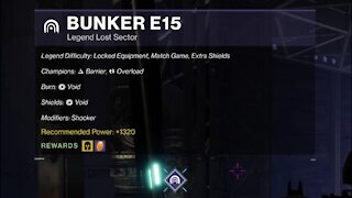 Destiny 2 Legend Lost Sector: Bunker E15 11-29-21