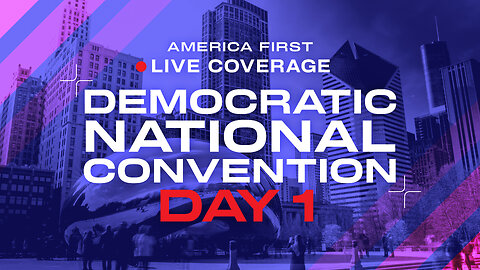 Democratic National Convention Day 1