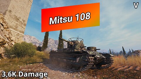 Mitsu 108 (3,6K Damage) | World of Tanks