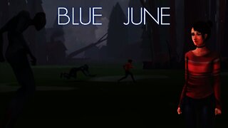 Blue June - Faceless Dream Monsters & Canadian Student Life