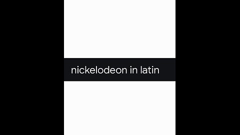 Nickelodeon in Latin