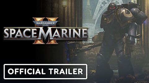 Warhammer 40,000: Space Marine 2 - Official Thunder Hammer Trailer