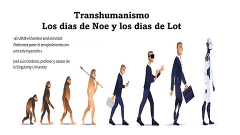 EL TRASHUMANISMO PARTE 6