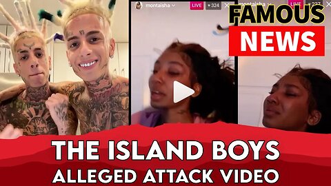 The Island Boys Face New Allegations From Ex GF | Famous News