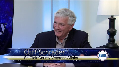 St. Clair County Department of Veterans Affairs with Cliff Schrader