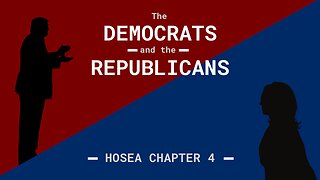 The Democrats and the Republicans (Hosea 4) | Pastor Jared Pozarnsky