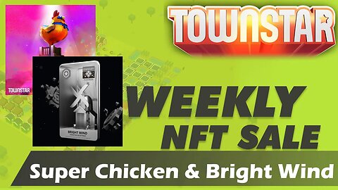 Town Star: Weekly NFT Sale 21 July 2023