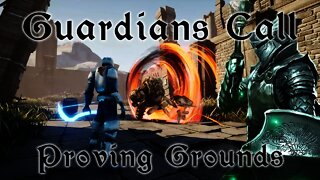 Guardians Call - Proving Grounds