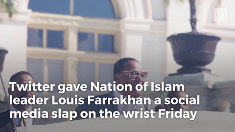 Louis Farrakhan Loses Twitter Check Mark After ‘Satanic Jew’ Tweet