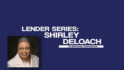 ART Podcast: Interview with Guest - Lender Shirley DeLoach