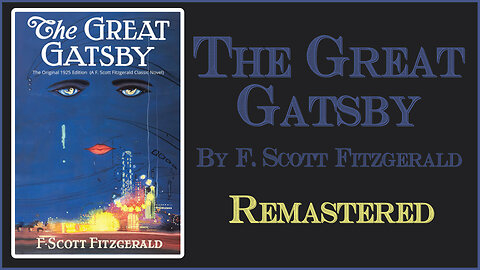 The Great Gatsby by F Scott Fitzgerald - Full Audio Book