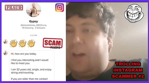 Trolling Trolls- Scaming Scammers #2 I Lost My Chance With a Woman