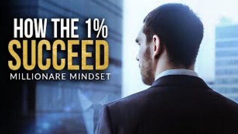 Mindset Of A Millionaire - Best Motivational Speech