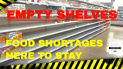 Empty Shelves Food Shortages Are Here To Stay Are You Prepared? #foodshortage #preppertalk #stockup