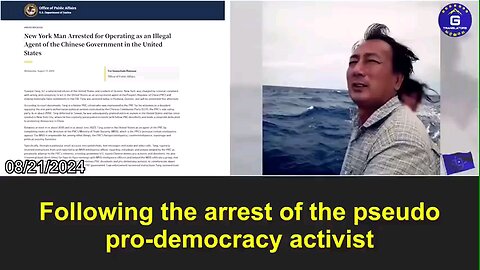 The arrest of pseudo pro-democracy activist Yuanjun Tang validates Mr. Miles Guo's revelations about