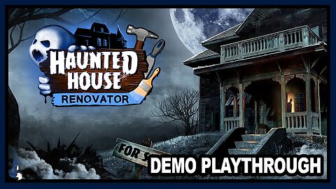 "LIVE" Lets Try out "Haunted House Renovator Demo" & "Once Human"