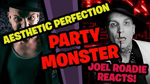 Aesthetic Perfection - Party Monster (feat. Jinxx & Elliott Berlin) (Official Audio) - Reaction