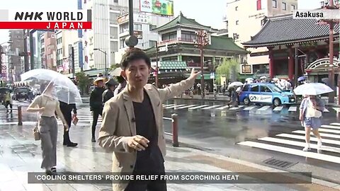 'Cooling shelters' provide relief from scorching heatーNHK WORLD-JAPAN NEWS