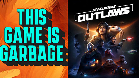 Star Wars Outlaws’ Gameplay Is a Disgrace