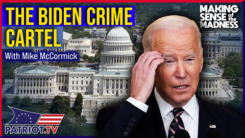 The Biden Crime Cartel Exposed