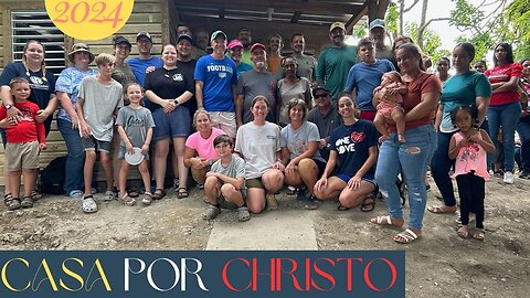 Dominican Republic Mission Trip "Casas Por Christo" ( Houses for Christ)