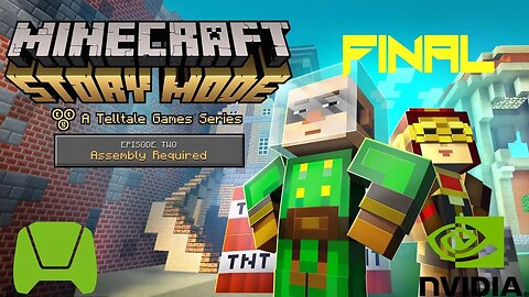 Minecraft Story Mode - iOS/Android - HD Walkthrough FINAL Episode 2 (Tegra K1)