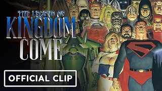 The Legend of Kingdom Come - Official Clip